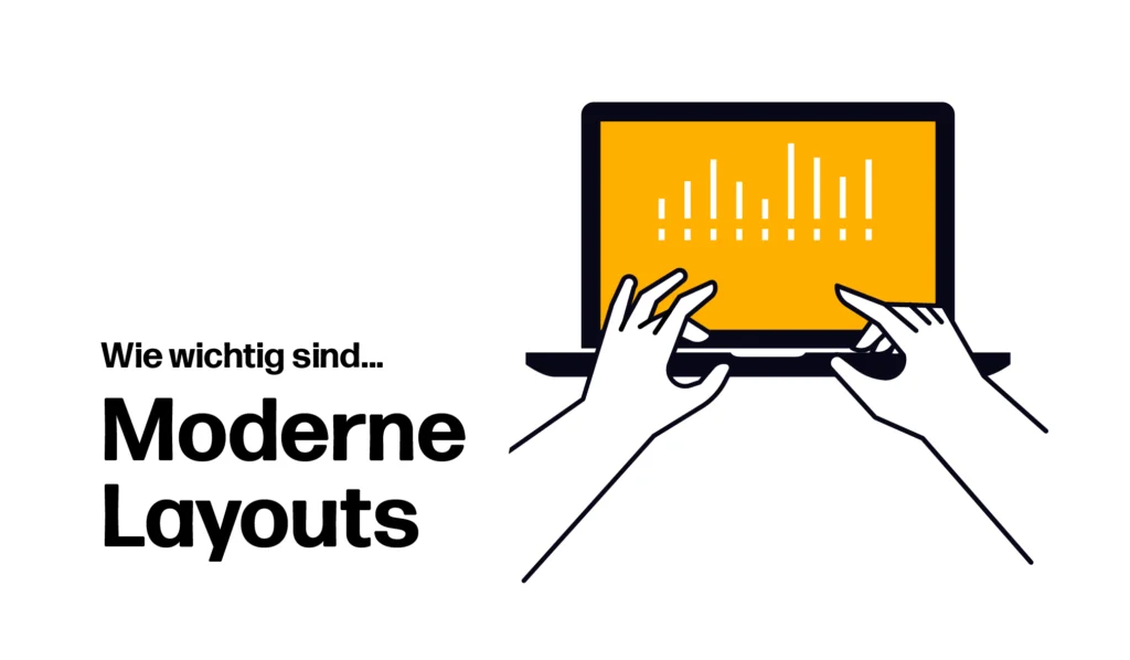 Wie wichtig sind moderne Layouts im Webdesign 2024?